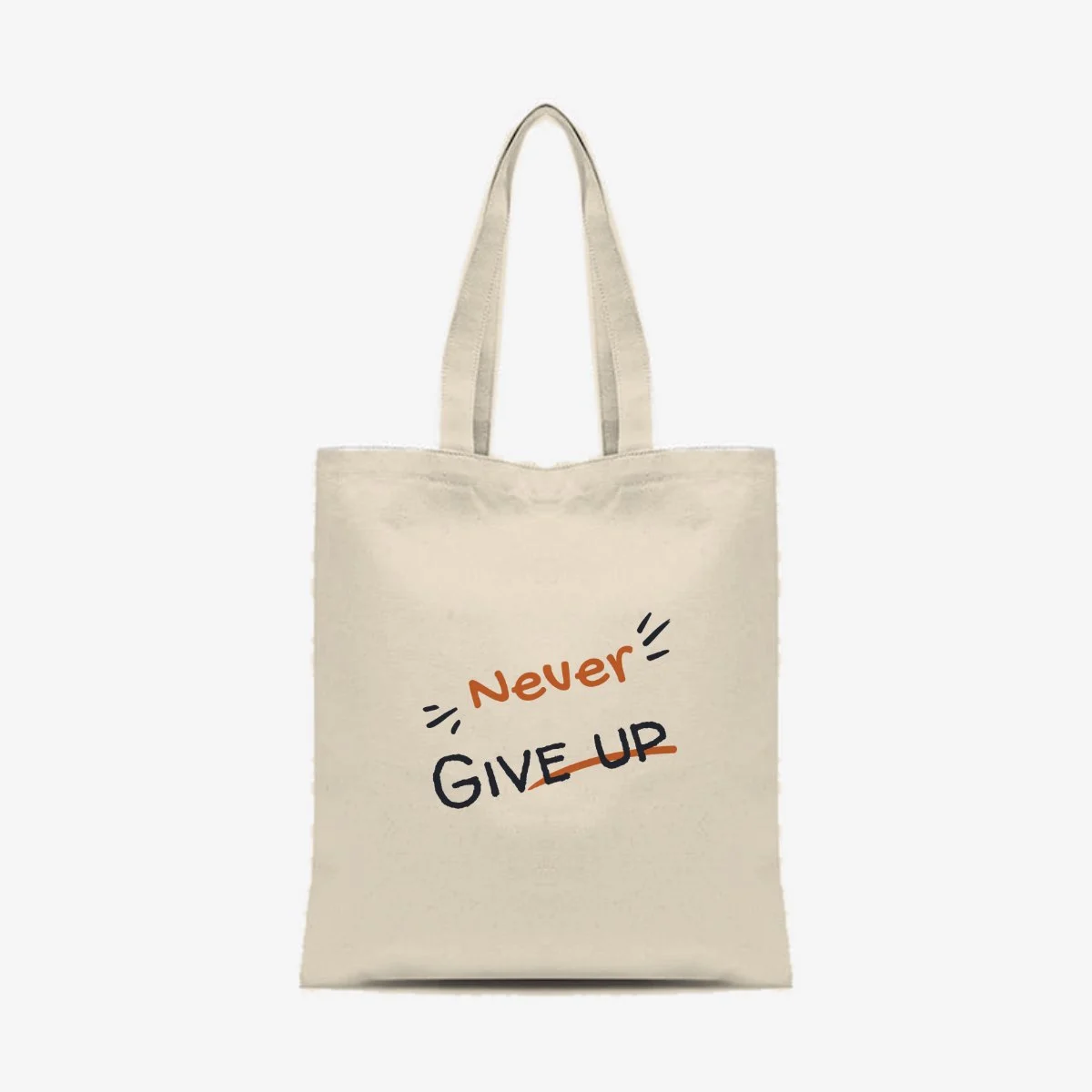 Never Give Up Tote, front view