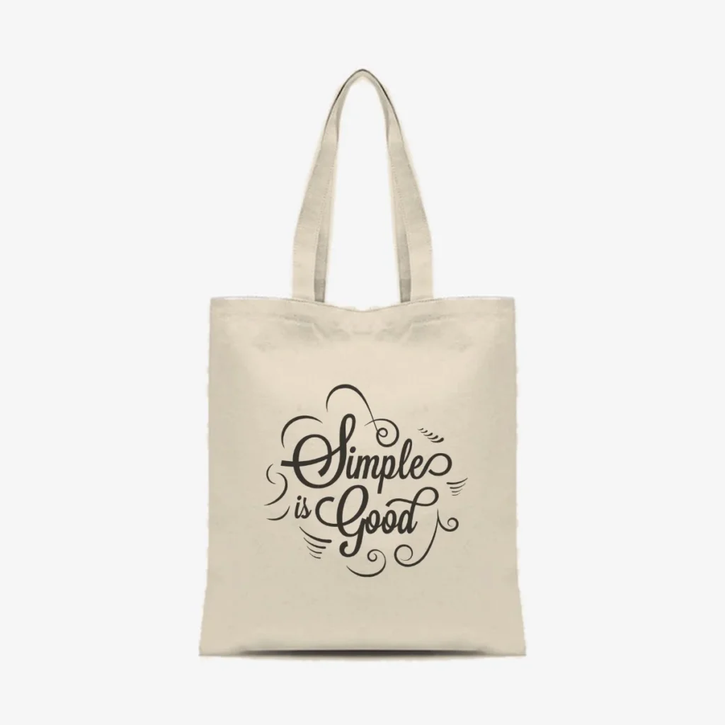 Simple Is Good Tote, front view